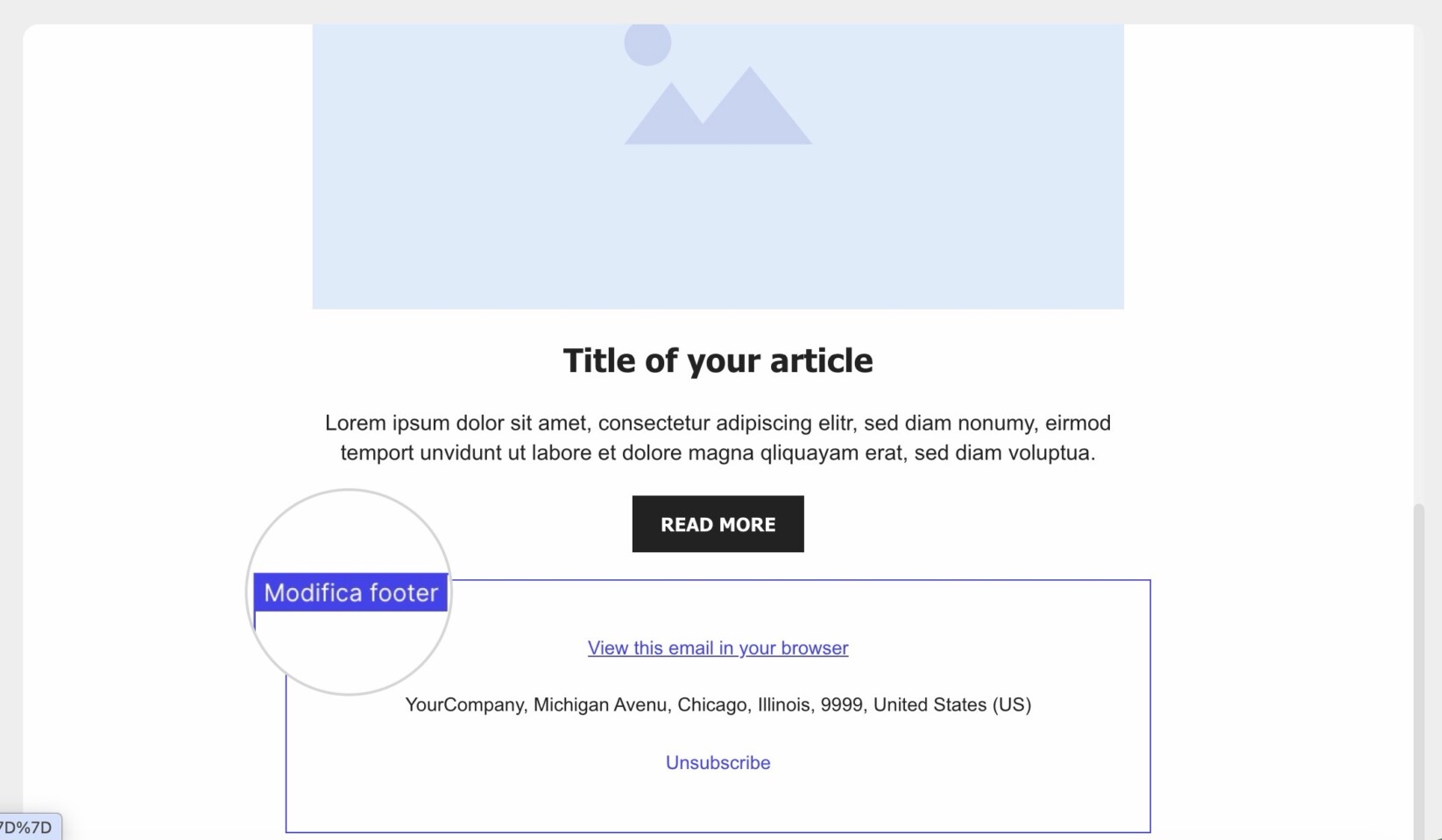 apri il Builder Email, passa il mouse sulla sezione Footer e cliccaci sopra