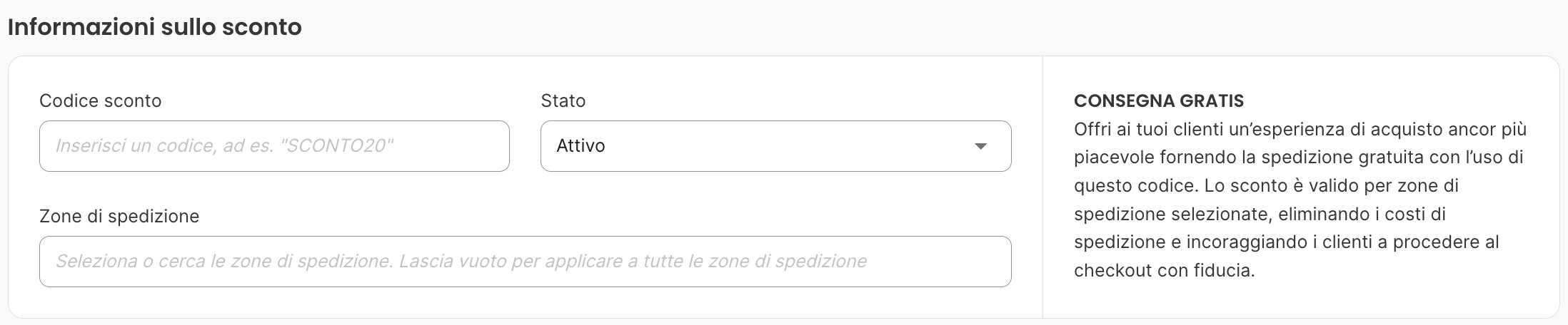 La sezione Informazioni sullo sconto: Codice sconto, Stato su Attivo e il campo Zone di spedizione vuoto.