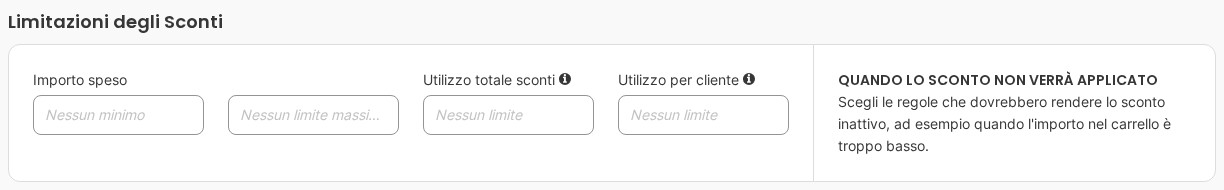 La sezione Limitazioni degli Sconti con Importo speso, Utilizzo totale sconti e Utilizzo per cliente senza limite.