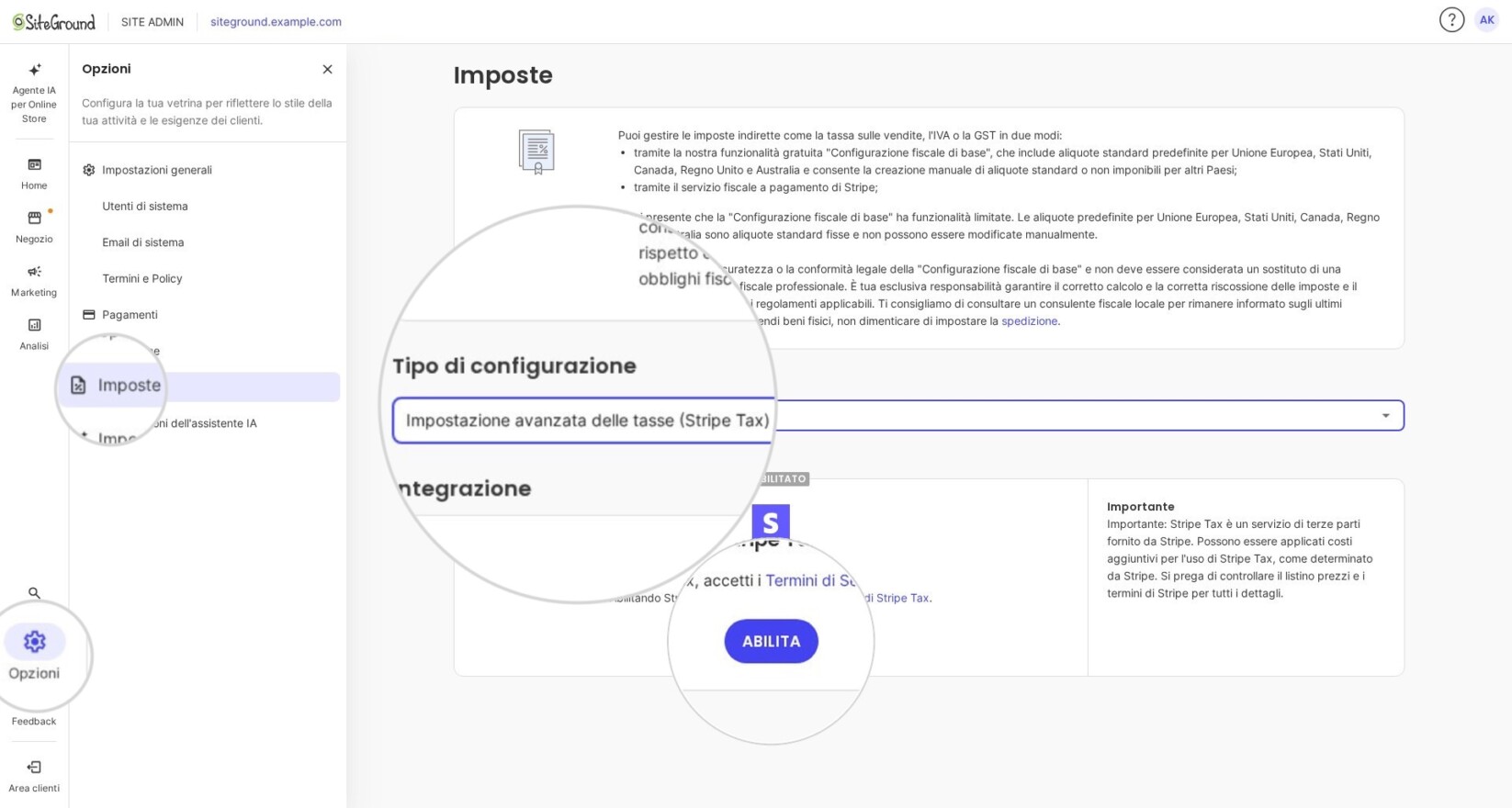 Schermata della pagina delle impostazioni fiscali nella piattaforma Ecommerce di SiteGround. L’opzione “Configurazione fiscale avanzata” è selezionata nel tipo di configurazione. L’integrazione con Stripe Tax risulta disattivata, con un pulsante Abilita evidenziato.