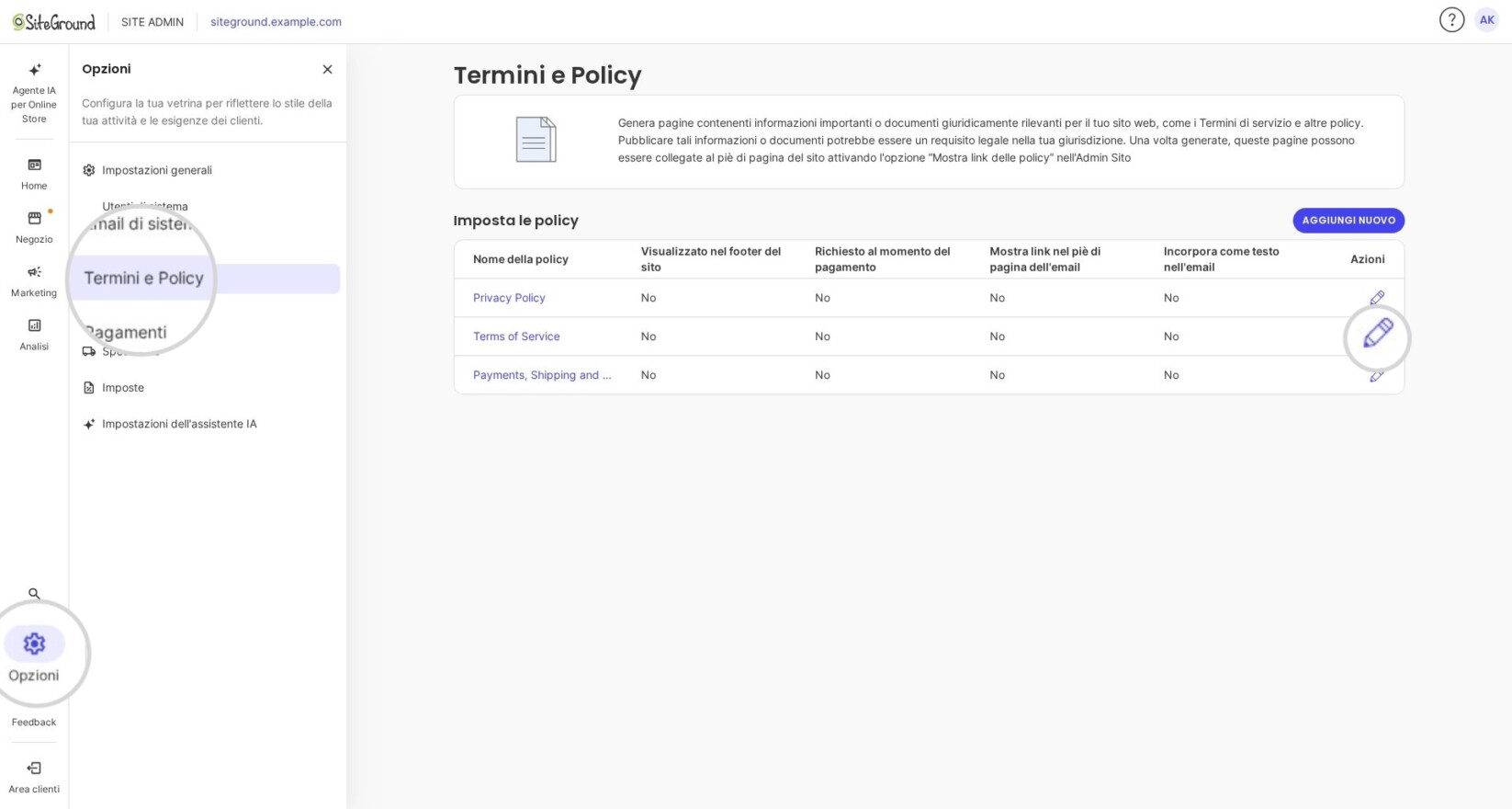 Pannello di controllo SiteGround Ecommerce che mostra la sezione Termini e Policy nelle Impostazioni. La pagina elenca le policy esistenti, inclusa la Privacy Policy e i Termini di Servizio, con opzioni per aggiungerne di nuove o modificarle.