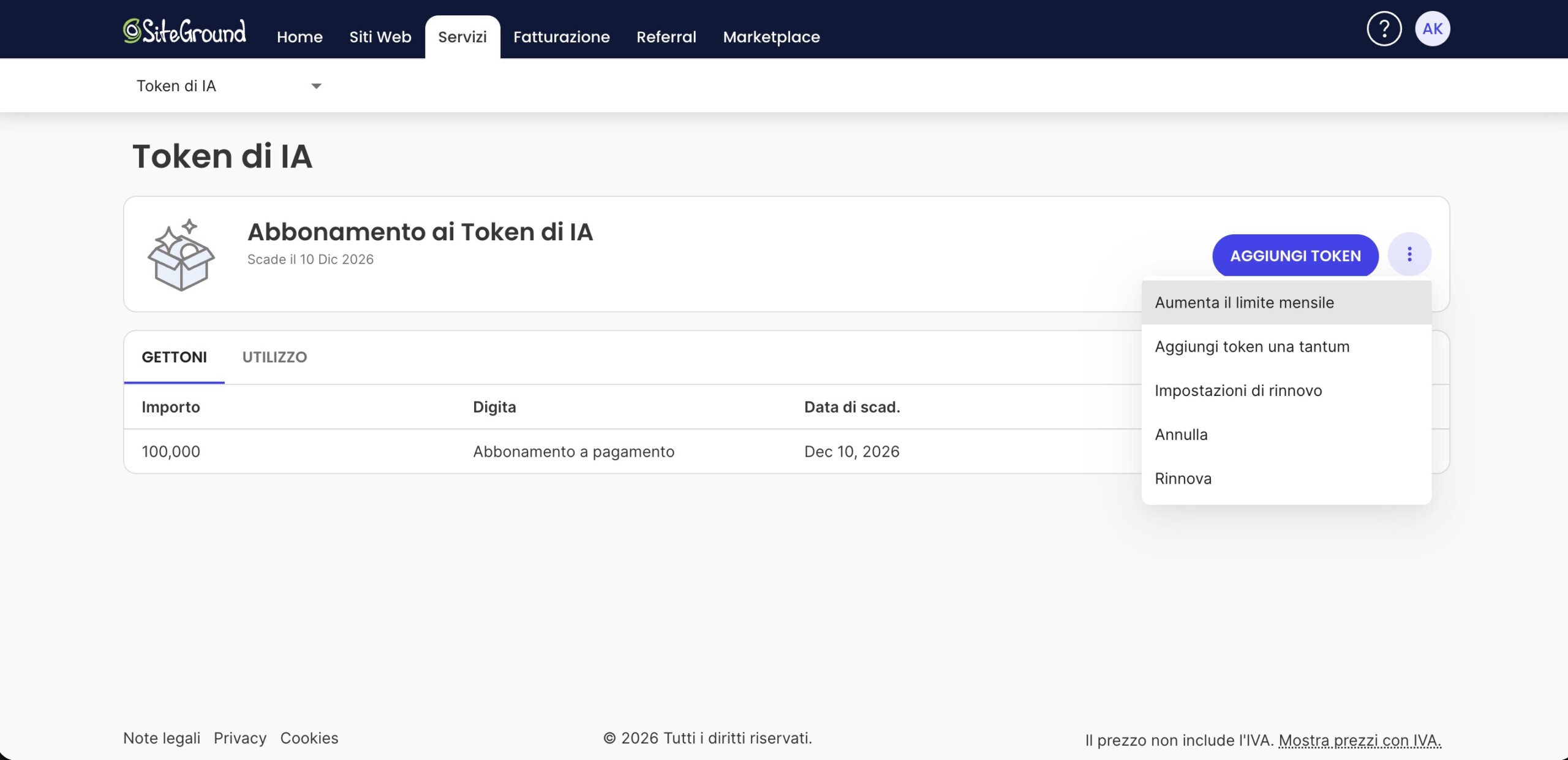 Area cliente di SiteGround in Servizi > Token di IA, che mostra l'«Abbonamento ai Token di IA» (scade il 10 Dic 2026) con la scheda GETTONI e una riga da 100,000 (Abbonamento a pagamento). Il menu azioni (⋮) è aperto con le opzioni Aumenta il limite mensile, Aggiungi token una tantum, Impostazioni di rinnovo, Annulla e Rinnova.