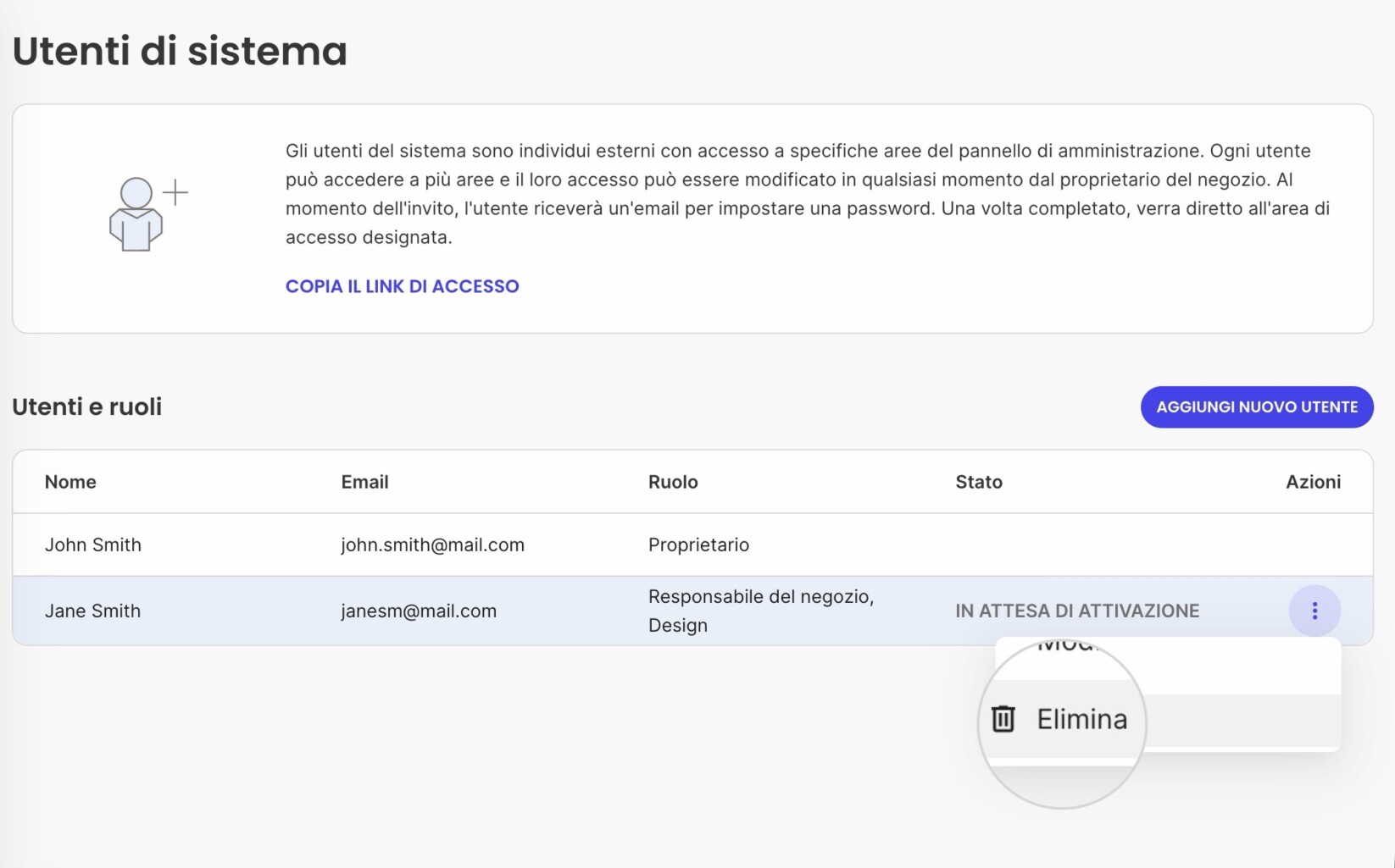 Sezione Utenti di Sistema che mostra il pulsante Elimina dal menu Azioni per un singolo utente