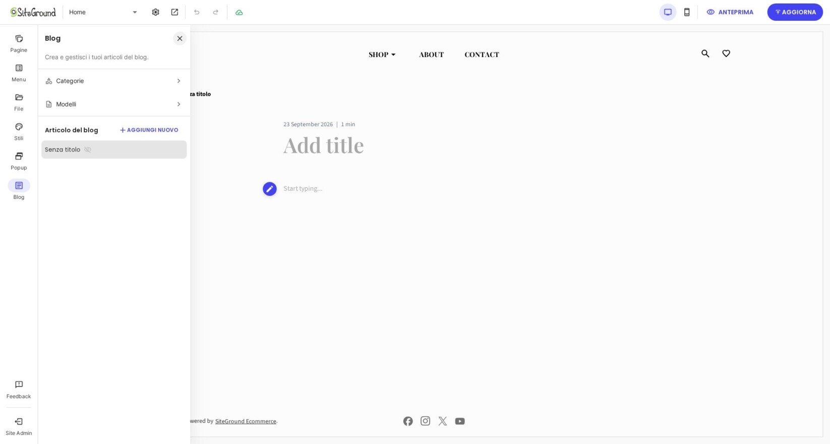 Utilizza la pagina vuota per iniziare a creare il tuo articolo del blog. 