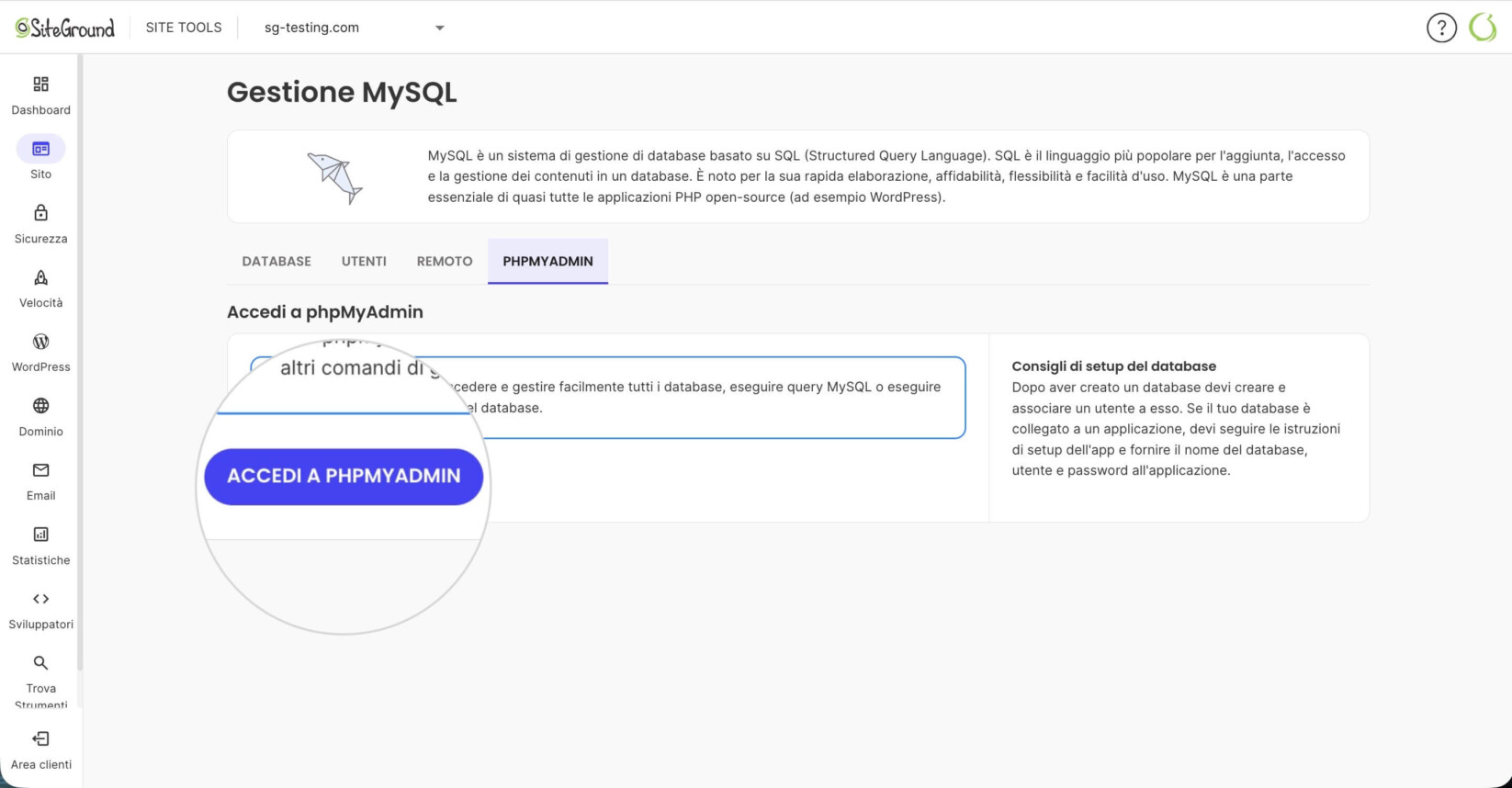 Dashboard di Site Tools dove la sezione MySQL è aperta ed è selezionato il pulsante Accedi a phpMyAdmin