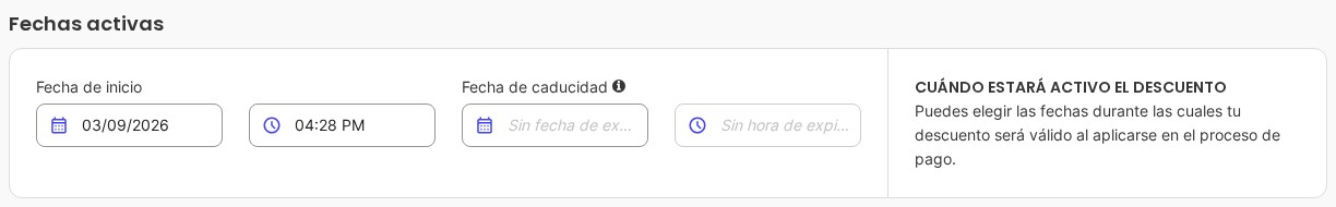 La sección Fechas activas con la Fecha de inicio rellenada y la Fecha de caducidad vacía.