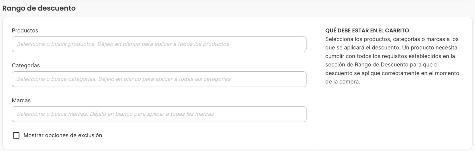 La sección Rango de descuento con Productos, Categorías y Marcas vacíos y Mostrar opciones de exclusión sin marcar.