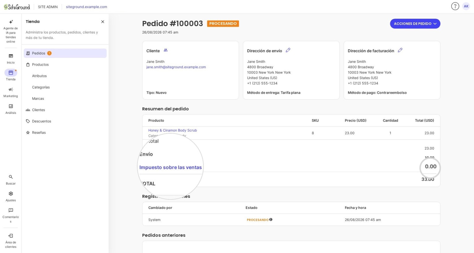 Captura de pantalla de la página de detalles de un pedido en el Ecommerce de SiteGround. Muestra un ejemplo de los datos personales, de facturación y de envío de un cliente. El resumen del pedido muestra los productos solicitados, el precio, los costos de envío, el impuesto y el total.