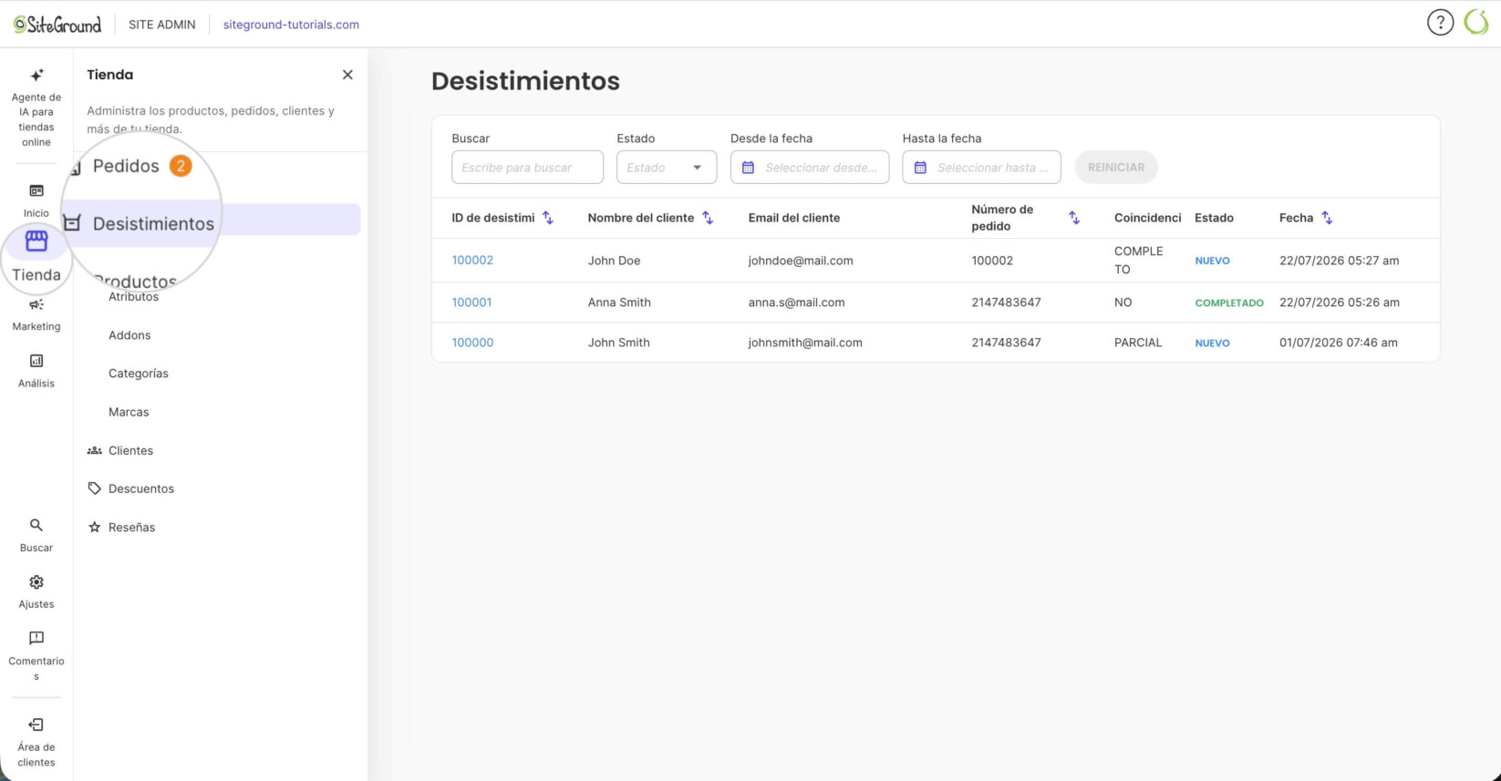 Si vas a Site Admin > Store Manager, notarás que el menú del lado izquierdo ahora presenta Desistimientos
