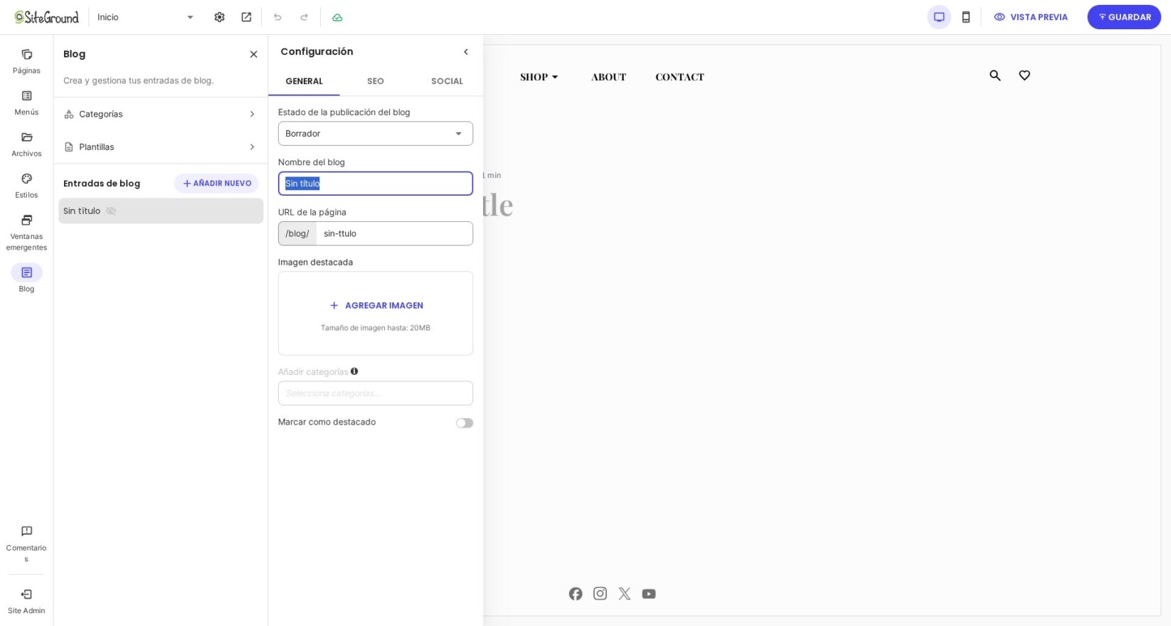 configura de inmediato los ajustes generales, de SEO y de redes sociales