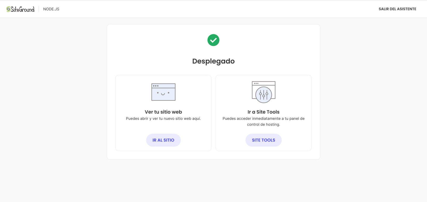 Pantalla final del asistente de configuración para un nuevo proyecto de Node.js después de que una aplicación es desplegada. Muestra las dos opciones: Ver tu sitio o Ir a Site Tools 