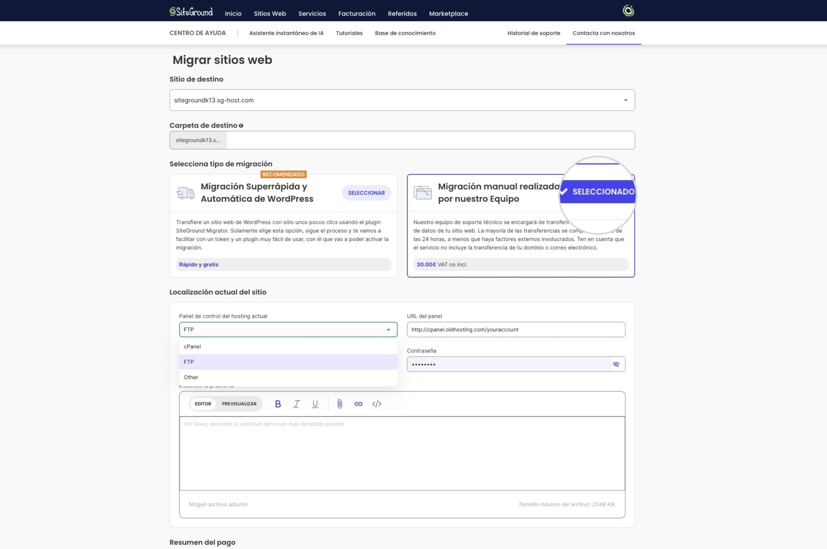 El Área de Cliente de SiteGround mostrando un formulario de transferencia de sitio web donde puedes enviar los accesos y detalles del sitio web que deseas transferir a SiteGround