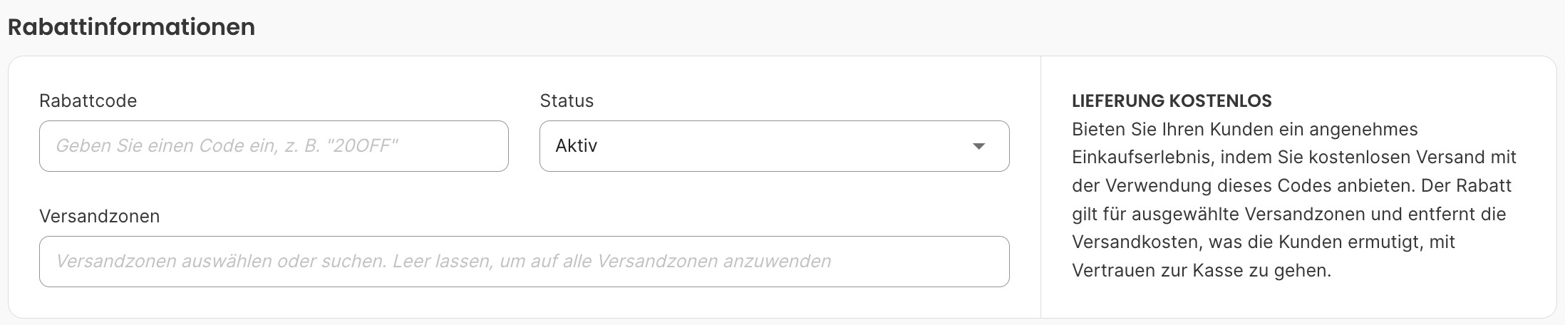 Der Abschnitt Rabattinformationen: Rabattcode, Status auf Aktiv und ein leeres Feld Versandzonen.