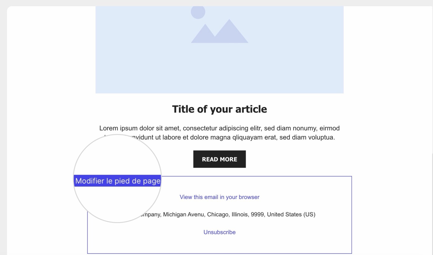 Uvrez le créateur d’emails, survolez la section Pied de page, et cliquez dessus