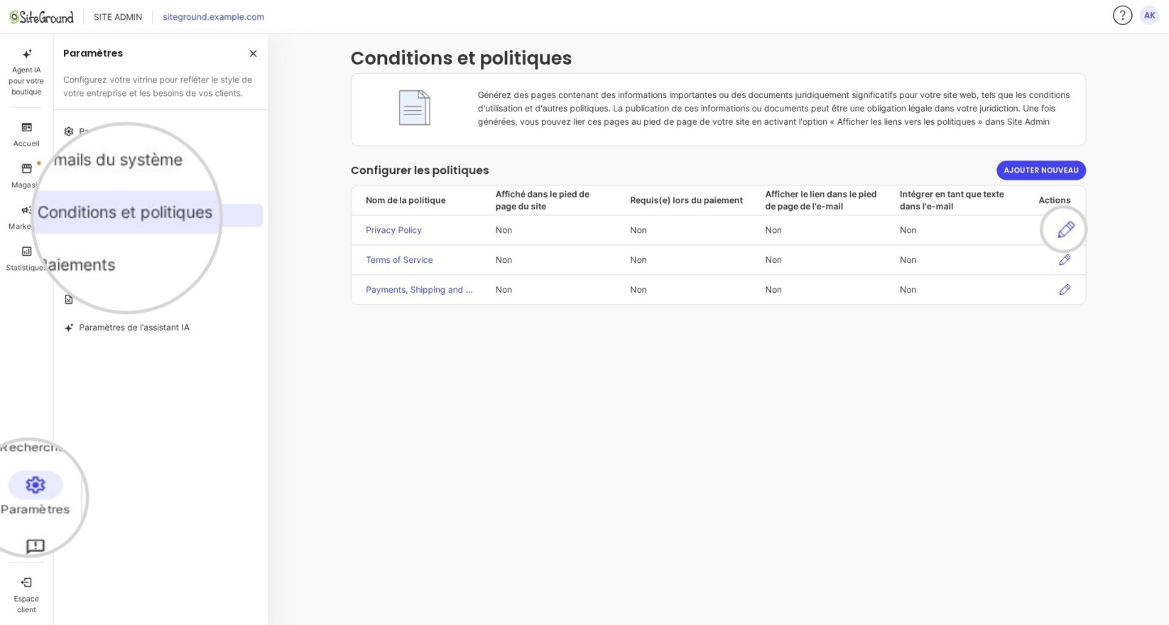 Capture d'écran de la page des paramètres 'Conditions et politiques' de SiteGround Ecommerce. Deux politiques — 'Politique de confidentialité' et 'Conditions d'utilisation' — sont affichées avec 'Requis lors du paiement' et 'Affiché dans le pied de page' définis sur 'Non'. Le menu latéral gauche met en évidence 'Conditions et politiques', et un cercle zoomé met l'accent sur l'icône de crayon 'Modifier' dans la colonne Actions.
