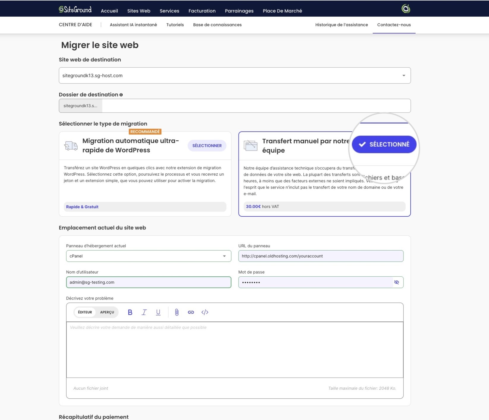 L'Espace Client SiteGround affichant un formulaire de transfert de site web où vous pouvez soumettre les identifiants et les détails du site que vous souhaitez transférer vers SiteGround